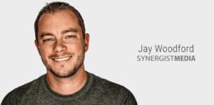 Jay Woodford - Founder of Synergist Media